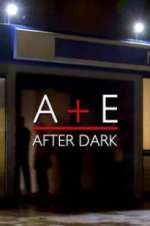 Watch A&E After Dark Primewire