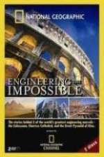 Watch National Geographic: Engineering the Impossible Primewire
