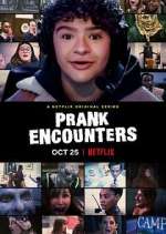 Watch Prank Encounters Primewire