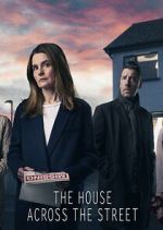 Watch The House Across the Street Primewire