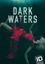 Watch Dark Waters: Murder in the Deep Primewire