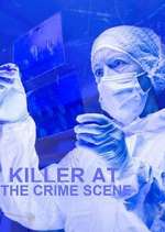 Watch Killer at the Crime Scene Primewire