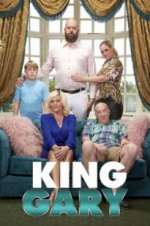 Watch King Gary Primewire