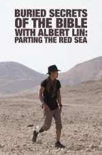 Watch Buried Secrets of the Bible With Albert Lin Primewire
