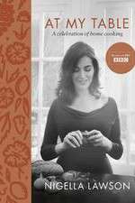 Watch Nigella: At My Table Primewire