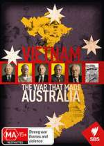 Watch Vietnam: The War That Made Australia Primewire