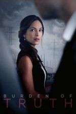 Watch Burden of Truth Primewire