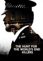 Watch The Hunt for the World's End Killers Primewire