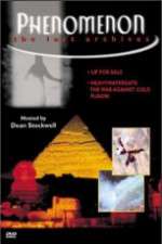 Watch Phenomenon The Lost Archives Primewire