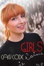 Watch Girls Can Code Primewire