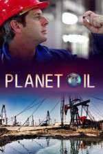 Watch Planet Oil Primewire