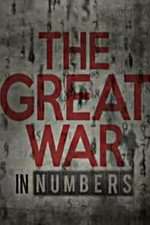 Watch The Great War in Numbers Primewire