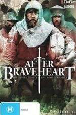 Watch After Braveheart Primewire