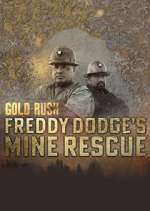 Watch Gold Rush: Mine Rescue with Freddy & Juan Primewire