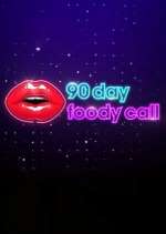 Watch 90 Day: Foody Call Primewire