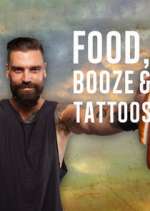 Watch Food, Booze & Tattoos Primewire