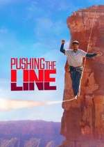 Watch Pushing the Line Primewire