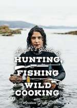 Watch A Girl's Guide to Hunting, Fishing and Wild Cooking Primewire