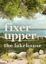 Watch Fixer Upper: The Lakehouse Primewire