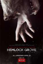 Watch Hemlock Grove Primewire