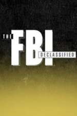 Watch The FBI Declassified Primewire