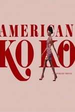 Watch American Koko Primewire