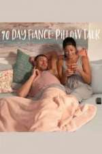 Watch 90 Day Fiancé: Pillow Talk Primewire