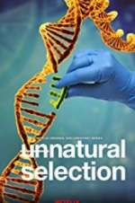 Watch Unnatural Selection Primewire