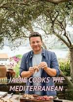 Watch Jamie Cooks the Mediterranean Primewire