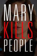 Watch Mary Kills People Primewire