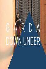 Watch Garda Down Under Primewire