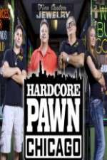 Watch Hardcore Pawn Chicago Primewire