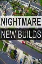 Watch Nightmare New Builds Primewire