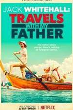 Watch Jack Whitehall: Travels with My Father Primewire