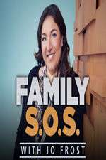Watch Family S.O.S. With Jo Frost Primewire