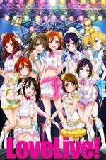 Watch Love Live School Idol Project Primewire