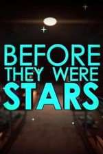 Watch Before They Were Stars Primewire
