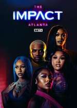 Watch The Impact Atlanta Primewire