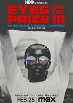 Watch Eyes on the Prize III: We Who Believe in Freedom Cannot Rest 1977-2015 Primewire