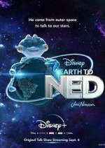 Watch Earth to Ned Primewire