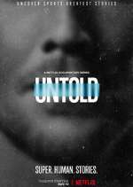 Watch Untold Primewire