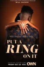 Watch Put a Ring on It Primewire