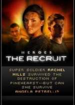 Watch Heroes: The Recruit Primewire