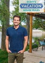 Watch Scott's Vacation House Rules Primewire