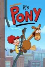 Watch It\'s Pony Primewire
