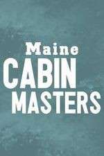 Watch Maine Cabin Masters Primewire