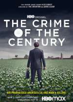Watch The Crime of the Century Primewire