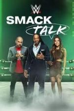 Watch WWE Smack Talk Primewire