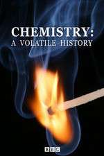 Watch Chemistry A Volatile History Primewire