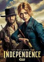 Watch Walker: Independence Primewire